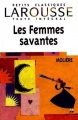Couverture Les Femmes savantes Editions Larousse (Petits classiques) 2004