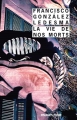 Couverture La Vie de nos morts Editions Rivages (Noir) 2011