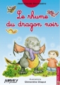 Couverture Le rhume du dragon noir Editions Airvey 2012