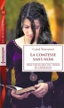 Couverture Chevaliers des Terres de Champagne, tome 5 : La comtesse sans nom Editions Harlequin (Les historiques) 2017