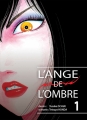 Couverture L'ange de l'ombre, tome 1 Editions Komikku 2017