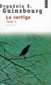 Couverture Le Vertige, tome 1 Editions Points 1990
