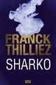 Couverture Franck Sharko et Lucie Hennebelle, tome 6 : Sharko Editions 12-21 2017