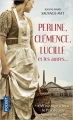 Couverture Perline, Clémence, Lucille et les autres... Editions Pocket 2017