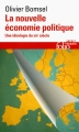 Couverture La nouvelle économie politique Editions Folio  (Essais) 2017
