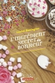 Couverture L'ingrédient secret du bonheur Editions Casterman 2017