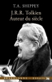Couverture J.R.R. Tolkien : Auteur du siècle Editions Bragelonne (Essais) 2016