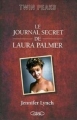 Couverture Le journal secret de Laura Palmer : Mystères à Twin Peaks Editions Michel Lafon 2017