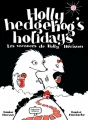 Couverture Les vacances de Holly Hérisson Editions Dadoclem (La marmite-o-langues ) 2015