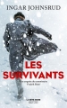 Couverture Les survivants Editions Robert Laffont (La bête noire) 2017