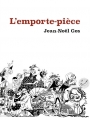Couverture L'emporte-Pièce Editions Hélice Hélas 2017
