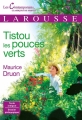 Couverture Tistou Les Pouces Verts Editions Larousse (Classiques Contemporains) 2017