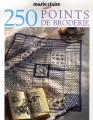 Couverture 250 points de broderie Editions Marie Claire 2007