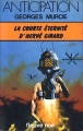 Couverture La courte éternité d'Hervé Girard Editions Fleuve (Noir - Anticipation) 1977