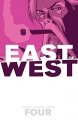 Couverture East of West, tome 04 : À qui profite la guerre ? Editions Image Comics 2015
