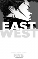 Couverture East of West, tome 05 : Vos ennemis sont partout Editions Image Comics 2016