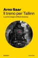 Couverture Marko Kurismaa, tome 1: Le train pour Tallinn Editions Oscar Mondadori 2016