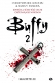 Couverture Buffy contre les vampires : Immortelle Editions Milady 2012