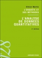 Couverture L'enquête et ses méthodes: L'analyse de données quantitatives Editions Armand Colin (128) 2011