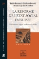 Couverture La réforme de l'état social en Suisse Editions Presses Polytechniques et Universitaires Romandes 2008
