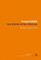 Couverture Les places et les chances: repenser la justice sociale Editions Seuil (La république des idées) 2010