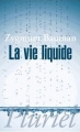 Couverture La vie liquide Editions Fayard (Pluriel) 2013