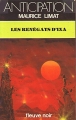 Couverture Les Renégats d'Ixa Editions Fleuve (Noir - Anticipation) 1981