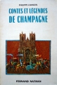 Couverture Contes et légendes de Champagne Editions Fernand Nathan (Contes et légendes) 1974
