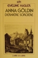 Couverture Anna Göldin : Dernière sorcière Editions de l'Aire 1984