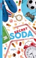 Couverture Les miams, tome 2 : Secret soda Editions Hachette 2017