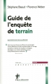 Couverture Guide de l'enquête de terrain Editions La Découverte (Grands repères manuels) 2010