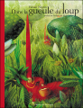 Couverture Dans la gueule du loup Editions du Rouergue 2006