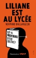 Couverture Liliane est au lycée Editions Flammarion Québec 2011