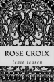 Couverture Rose+Croix : L'ouroboros Editions Autoédité 2017