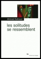 Couverture Les solitudes se ressemblent Editions du Rouergue (La Brune) 2014
