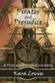 Couverture Pirates & prejudice Editions Heartworks Publications 2013