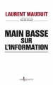 Couverture Main basse sur l'information Editions Don Quichotte 2016