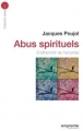 Couverture Abus spirituels: s'affranchir de l'emprise Editions Empreinte Temps Présent 2015