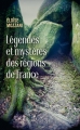 Couverture Légendes et mystères des régions de France Editions France Loisirs 2016