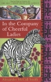 Couverture Les Enquêtes de Mma Ramotswe, tome 06 : En charmante compagnie Editions Abacus 2005