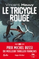 Couverture Le tricycle rouge Editions Hugo & Cie (Thriller) 2017