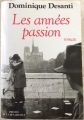 Couverture Les années passion Editions Presses de la Renaissance 1992