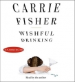 Couverture Wishful Drinking Editions Simon & Schuster 2009
