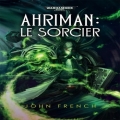 Couverture Ahriman : Le sorcier Editions Black Library (Warhammer) 2015