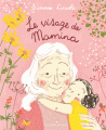 Couverture Le visage de Mamina Editions Gallimard  (Jeunesse) 2017
