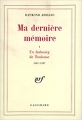 Couverture Ma dernière mémoire, tome 1 : Un faubourg de Toulouse : 1907-1927 Editions Gallimard  (Blanche) 1972