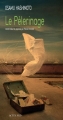 Couverture Le pélérinage Editions Actes Sud 2013