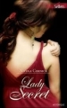 Couverture Glory Girls / L’art de l’imposture, tome 1 : Lady Secret Editions Harlequin (Best Sellers - Historique) 2011