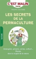 Couverture Les secrets de la permaculture Editions Leduc.s 2017