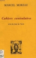 Couverture Cahiers caniculaires - Écrit du fond de l'écrit Editions Lettres Vives 1982